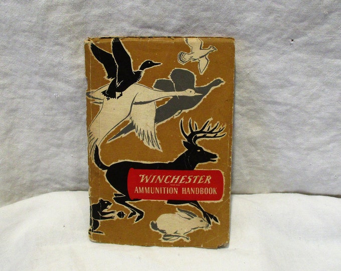 1950 Winchester Ammunition Handbook First Edition Vintage Etsy