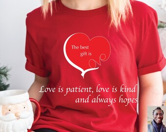 Positive Inspirational Art Shirt, Christmas Lover Shirt, Holiday Love Shirt, Anniversary Gift Shirt, Unisex t-shirt