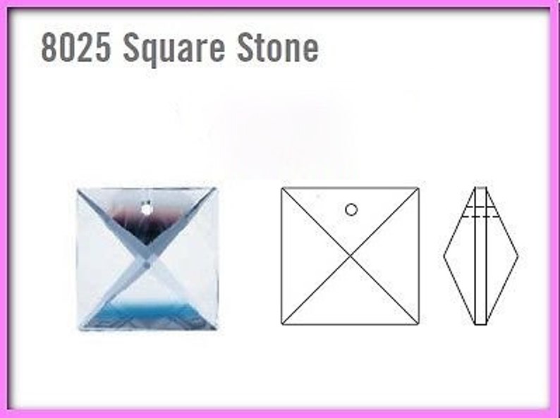 Puede incluir: Una piedra de cristal cuadrada y transparente con un agujero para ensartar. La imagen incluye un dibujo y una vista lateral de la piedra. El texto en la parte superior dice "8025 Square Stone".