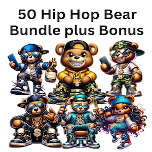 50 Hip Hop Graffiti Bear Cartoon BUNDLE plus Bonus! - Digital Download png, JPEG - Over 50 PNG Files! Plus Bonus Teddys!