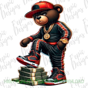 May include: A cartoon teddy bear wearing a red baseball cap, black and red tracksuit, and red and black sneakers. The bear is standing on a stack of cash with a gold chain and watch.