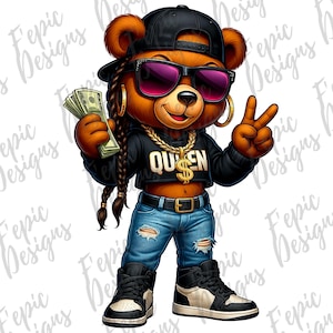 Hip Hop Queen Girly Teddy Bear Graffiti Cartoon - Digital Download PNG, JPEG - Money- Trendy Fit -  Ideal for T-Shirts Hoodies and More