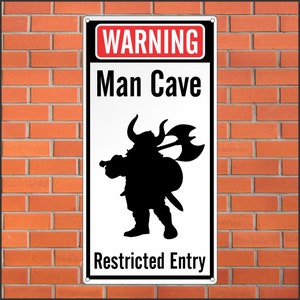 Funny Men Cave Sign - Funny Aluminum Sign - 12 x 24 Aluminum Sign
