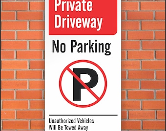 Private Driveway No Parking Sign – Authorized Vehicles Only – 12×24 Aluminum Outdoor Sign – Weatherproof Metal Warning Sign