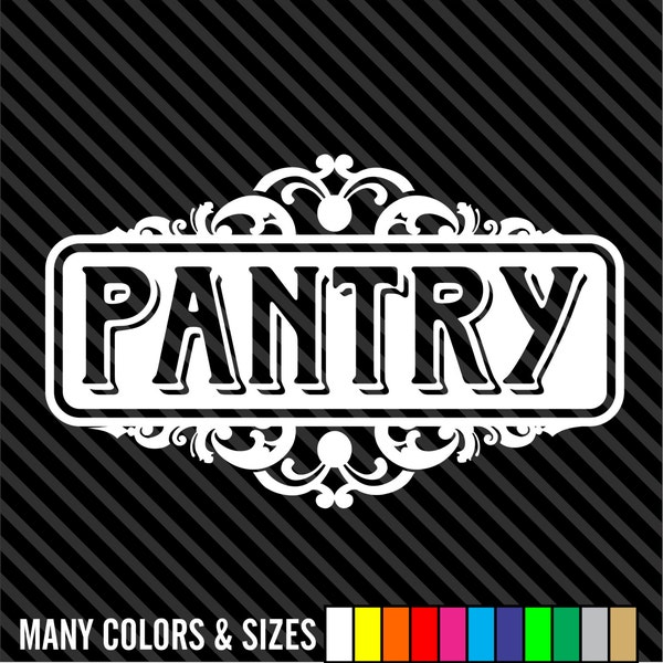 Pantry door vinyl sticker decal - chic pantry food kitchen - available in multiple sizes and colors.