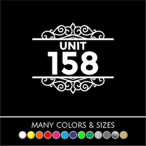 Custom Unit Number Decal Sticker - Business Sign - Door Store Window Decal - Choice of Sizes and Colors