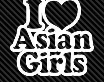 I Love Asian Girls Decal Sticker - Midwest Sticker Shop