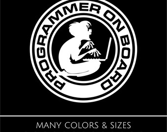 Programmer On Board Decal • Coder / Geek Sticker • Vinyl Decal for Car, Laptop, Window • Many Sizes & Colors