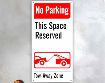 No Parking This Space Reserved Sign – 12×24 Aluminum Outdoor Sign – Weatherproof Gate Warning Sign