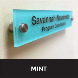 Printex Design - Office Wall Sign. Modern Stainless Steel Legs. Frosted MINT Acrylic