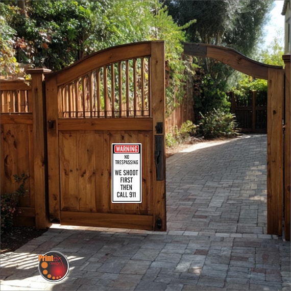 No Trespassing — We Shoot First, Then Call 911 • Funny Warning