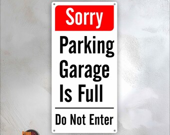 Parking Garage is Full Sign – 12×24 Aluminum Outdoor Sign – Weatherproof Gate Warning Sign