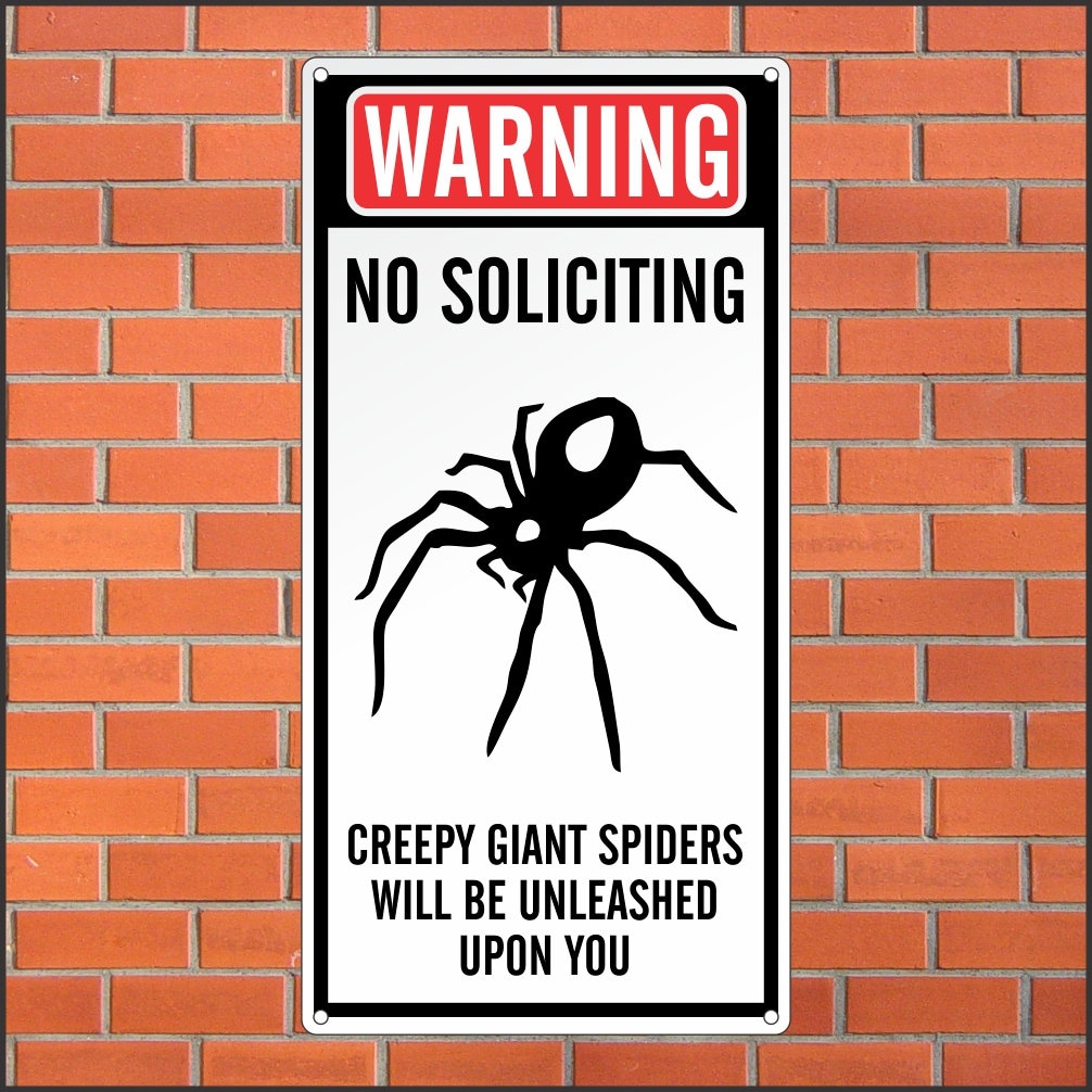 Warning No Soliciting Sign Funny Sign 12 X 24 Aluminum