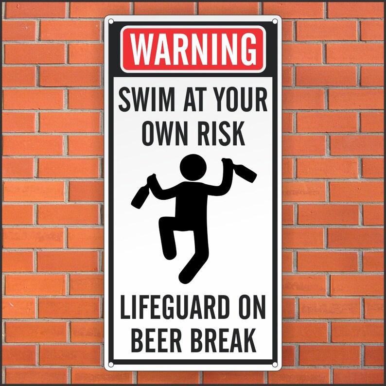 Funny Pool Sign Funny Lifeguard Sign 12 X 24 Etsy