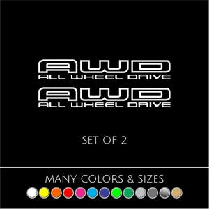 Set of 2 AWD Sticker Die Cut Decal All Wheel Drive - Choice of Colors & Sizes