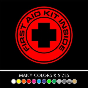First Aid Kit Inside Sticker - Medical Decal, Sticker, Car, Truck, Window, Cabinet - Choice of Colors & Sizes