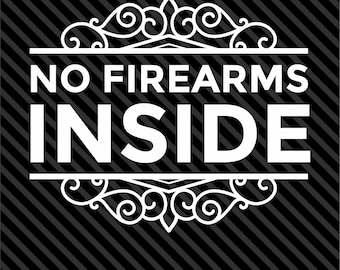 No Firearms Inside Decal Sticker - Business Sign - Door Store Window Decal