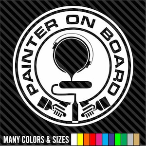 Painter On Board Sticker Decal Car Truck Window Wall Laptop Professional pro Paint Brush House Painting Logo Sizes and Colors