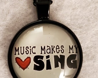 Music Makes My Heart Sing; Music; necklace; pendant;