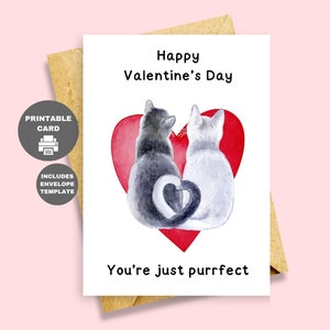 Carte de Saint-Valentin imprimable avec chat, coeur mignon, vous êtes juste parfait, carte d'amour de chat, téléchargement immédiat au format PDF, carte de voeux imprimable, carte d'amour