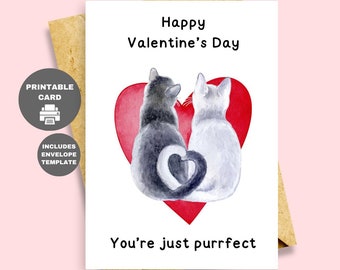 Printable Valentine's Day Card Cat Cute Heart You're Just Purrfect Cat Love Card Instant Download PDF Printable Greeting Card Love You Card