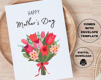 May include: Printable digital download card with a bouquet of red, pink, and yellow flowers with green leaves and a red ribbon. The card says "Happy Mother's Day".