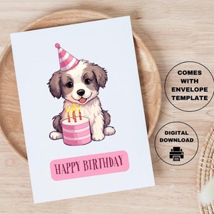Druckbare alles Gute zum Geburtstag Karte süsse Hund Karte Welpe Tierliebhaber Geburtstagskarte Sofortiger Download PDF Karte 5 x 7 Zoll druckbare süße Karte