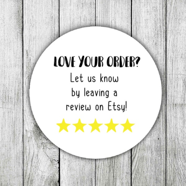 Etsy Review Stickers Love Your Order Feedback Stickers, Packaging Stickers, Business Stickers, Etsy Stickers, Leave A Review Stickers