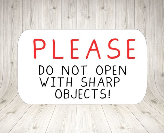 Please Do Not Open With Sharp Objects Stickers Packaging Fragile Do not Cut Stickers Packaging Stickers Warning Stickers