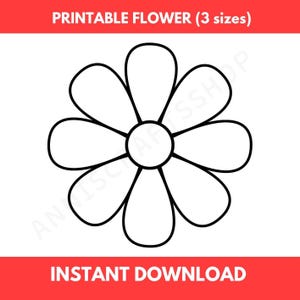 Printable Flower Template PDF 3 Sizes Simple Flower Cut Out School Teacher Project Kids Coloring Page Spring Crafts Lineart Digital Download