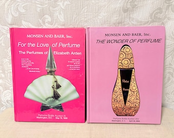 For The Love of Perfume And The Wonder Of Perfume By Monsen & Baer Auction 1999 2004