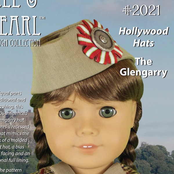 L&P 2021: Glengarry Hat and Ribbon Cockade Pattern for 18 inch dolls such as American Girl — vintage doll style for the 1940s and beyond!