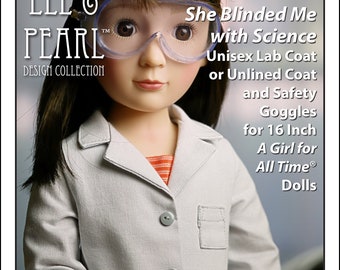Pode incluir: Um padrão de costura para um casaco de laboratório ou um casaco sem forro para uma boneca de 40 cm com óculos de segurança. O padrão chama-se "She Blinded Me with Science" e é da coleção Lee & Pearl Design. O padrão é para um nível de costura fácil a intermediário.
