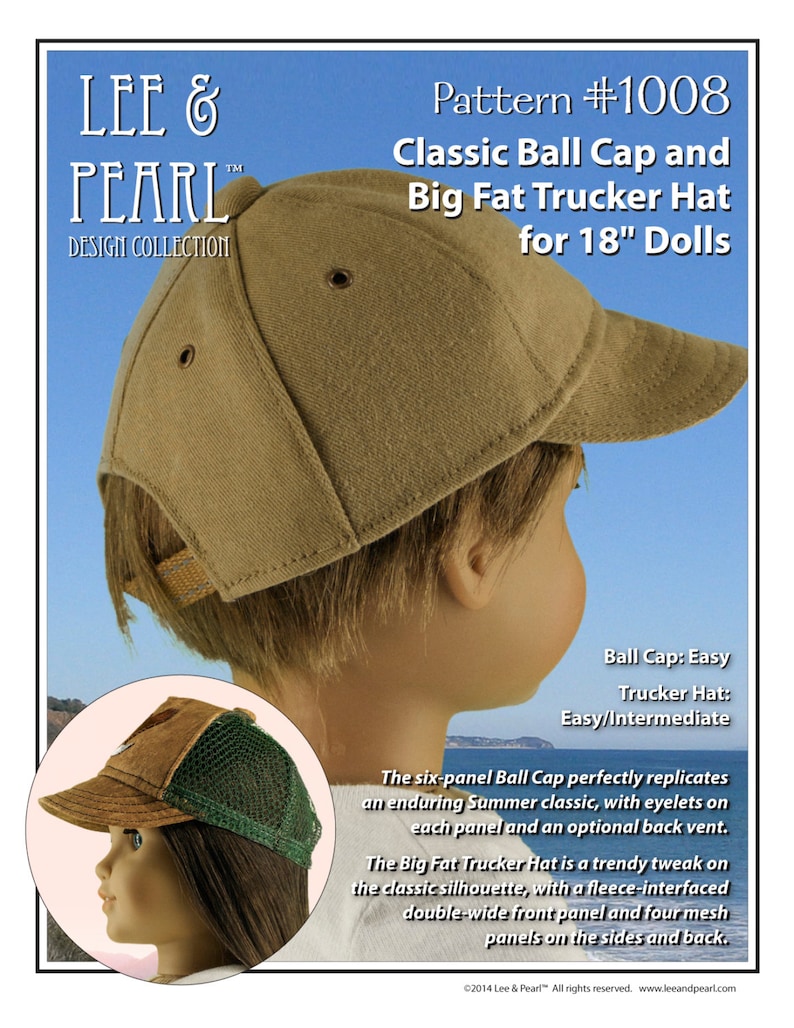 Peut inclure: Patron #1008 pour la confection d'une casquette classique et d'un chapeau de camionneur large pour poup&eacute;es de 46 cm. Le patron comprend des instructions pour la confection des deux styles de chapeaux.
