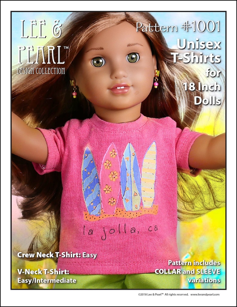 May include: A pink t-shirt with a graphic of surfboards and the text "la jolla, ca". The t-shirt is designed for 18 inch dolls. The pattern includes collar and sleeve variations.  Crew neck t-shirt: easy. V-neck t-shirt: easy/intermediate.