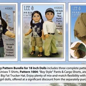May include: A set of three sewing patterns for 18-inch dolls. The patterns include a unisex t-shirt, "Boy Style" pants and cargo shorts, and a classic ball cap and big fat trucker hat. The patterns are from Lee & Pearl Design Collection.