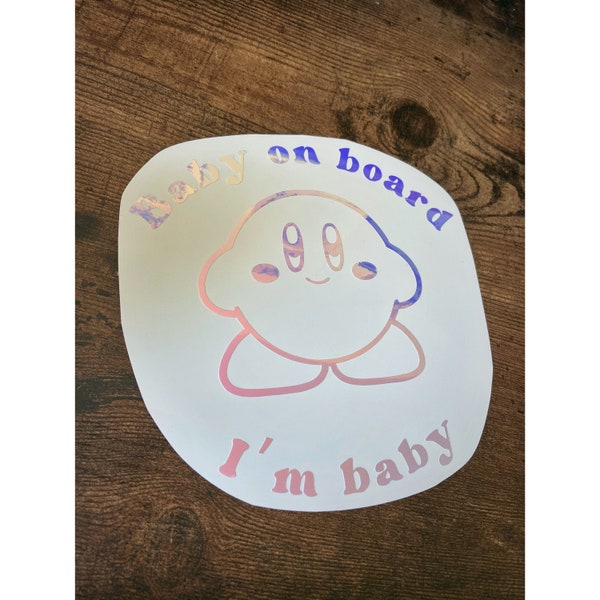 Baby On Board I’m Baby Anime Car Decal, Kirby car decal, anime car sticker, meme