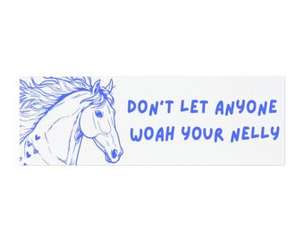 Woah Nelly Car Magnet | Funny Horse Bumper Sticker