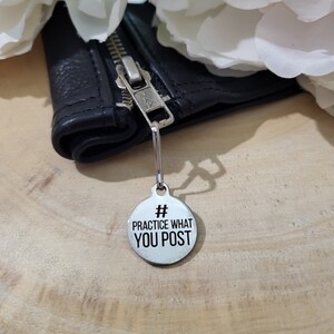 Practice what you Post Zipper Charm-Zipper Pull-Zipper Jewelry-Zipper Tag-Boho Charm-Boho Accessories-Gifts for Her-Influencer Gift-Funny