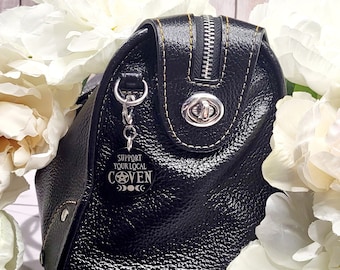 Support Your Local Coven Purse Charm-Witchy Jewelry,Witchy Purse Charm,Witchy Accessory,Stainless Steel Gothic Purse Charm,Coven Gifts Her