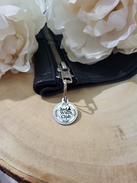 Bad Witch Club Zipper Charm-witchy Charms-halloween Charm-witchy  Accessories-witch Charm-wiccan Charm-witchy Boho-witchy Vibes,gifts for Her  