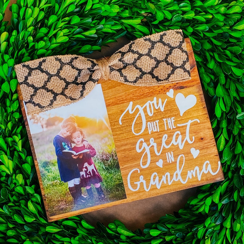 You Put The Great In Grandma/ Family Frame/ Grandma Gift/ Etsy