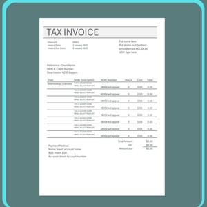 Puede incluir: Una factura de impuestos en blanco y negro con el título "TAX INVOICE" en la parte superior. El número de factura es 00001, la fecha de facturación es el 1 de enero de 2005 y la fecha de vencimiento de la factura es enero de 2005. La factura incluye una tabla con columnas para la fecha, la descripción de NDIS, el número de NDIS, las horas, el costo y el total. La factura también incluye una sección para el método de pago, con campos para el nombre, el BSB y el número de cuenta.