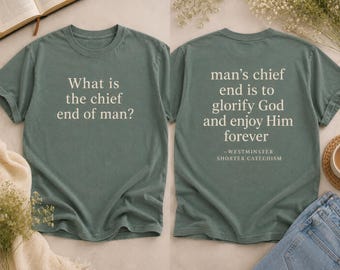 Design de t-shirt Man’s Chief End - recto-verso (téléchargement numérique instantané) PNG