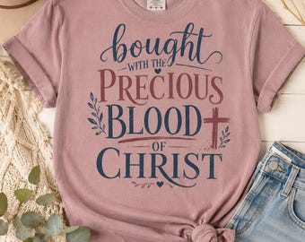 Racheté par le Précieux Sang du Christ, motif de t-shirt (téléchargement numérique instantané) PNG