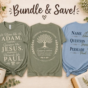 May include: Three t-shirts featuring religious text and graphics. Two shirts are olive green, one is light blue. Designs include text like Name like ADAM, Question like JESUS, Persuade like PAUL, and a tree graphic with Classical Conversations text.