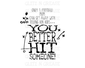 You Better Hit Someone SVG, PNG, JPEG, Cricut, silhouette cut file