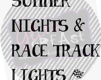 Summer nights and race track lights svg, dxf, eps, png, silhouette, cricut, digital download