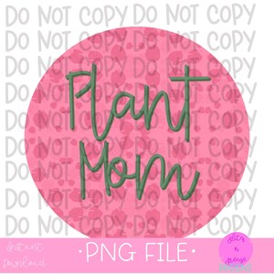 Plant mom png- planta png- descarga instantánea- descarga digital