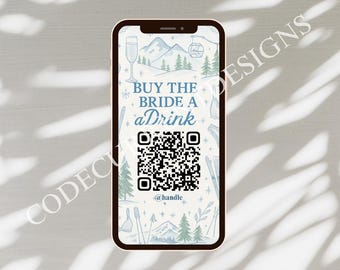 Compra una bebida para la novia Código QR Venmo Historia de Instagram Despedida de soltera Despedida de soltera Fiesta de fin de semana en la montaña invernal